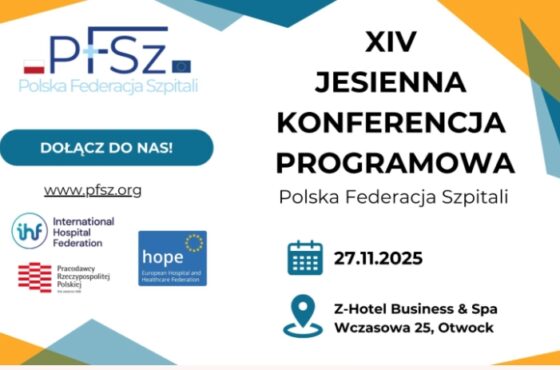 Udział ZZPF w Jesiennej Konferencji Programowej Polskiej Federacji Szpitali 2025
